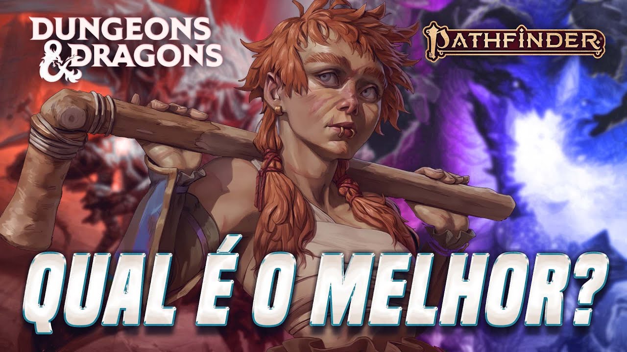 D&D 5e VS PATHFINDER 2e Qual &eacute; o melhor?