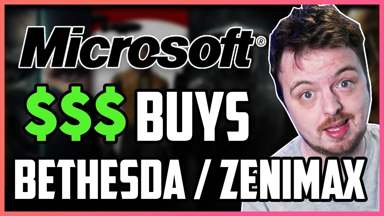 Microsoft Has Bought Bethesda (ZeniMax Media) - Elder Scrolls Online Developer & More (Obviously)