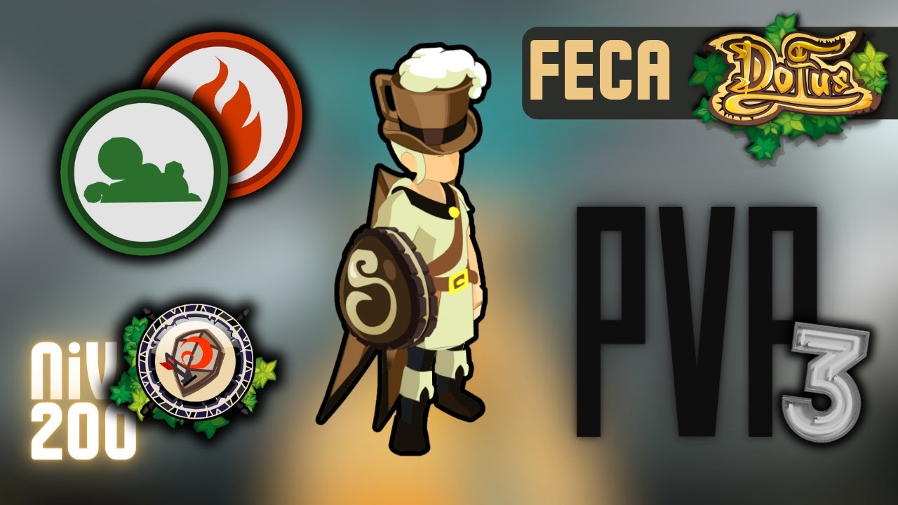 Féca niveau 200 - Dofus Retro PVP (Partie 3)