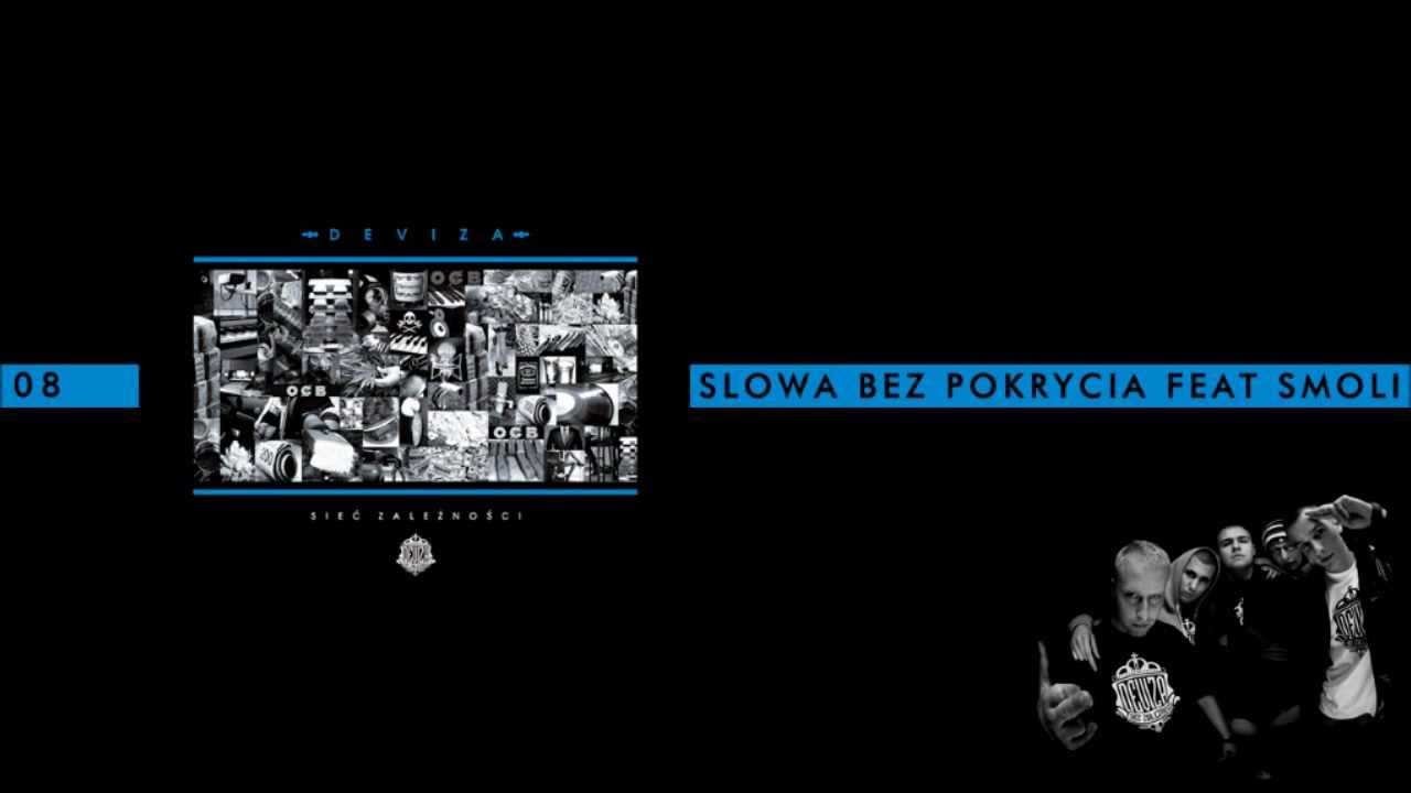 Deviza - 08. Słowa bez pokrycia ft. Smoli - Produkcja KillaBreakz - SIEĆ ZALEŻNOŚCI - 2011