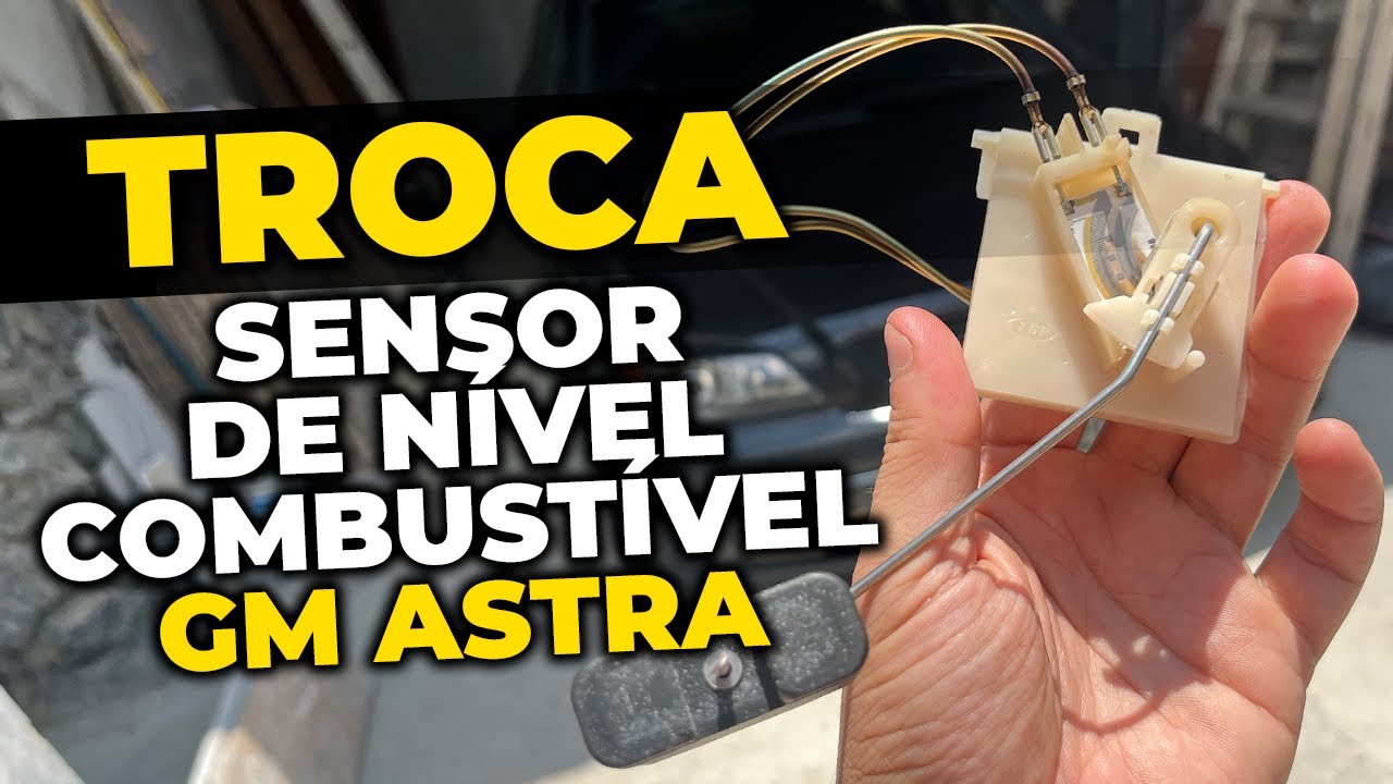 Chevrolet Astra - COMO TROCAR A BÓIA NIVEL DO TANQUE