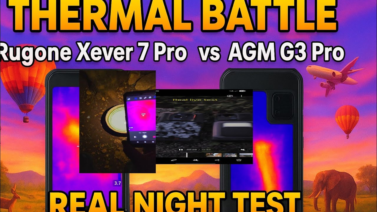 Ulefone Rugone Xever 7 Pro vs AGM G3 Pro – REAL Thermal Camera Test at Night (Animals, Water, Field)