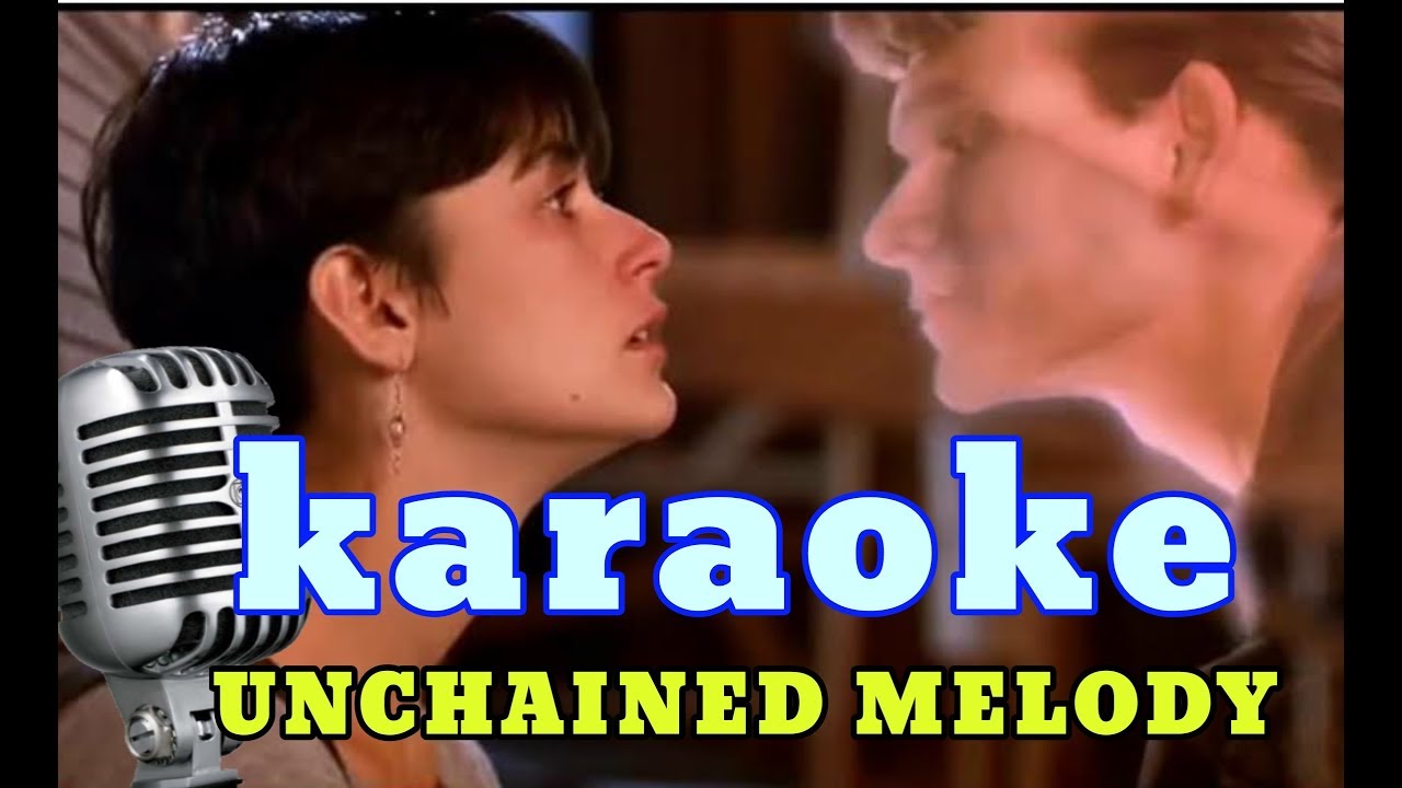 KARAOKE UNCHAINED MELODY ( MLODIAS DESENCADENADAS) 2020