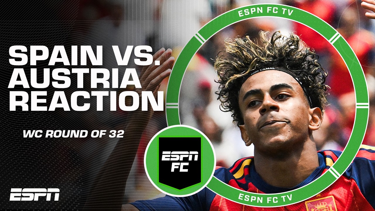 &lsquo;A FLAWLESS PERFORMANCE!&rsquo; 🔥 Spain vs. Austria FULL REACTION | ESPN FC