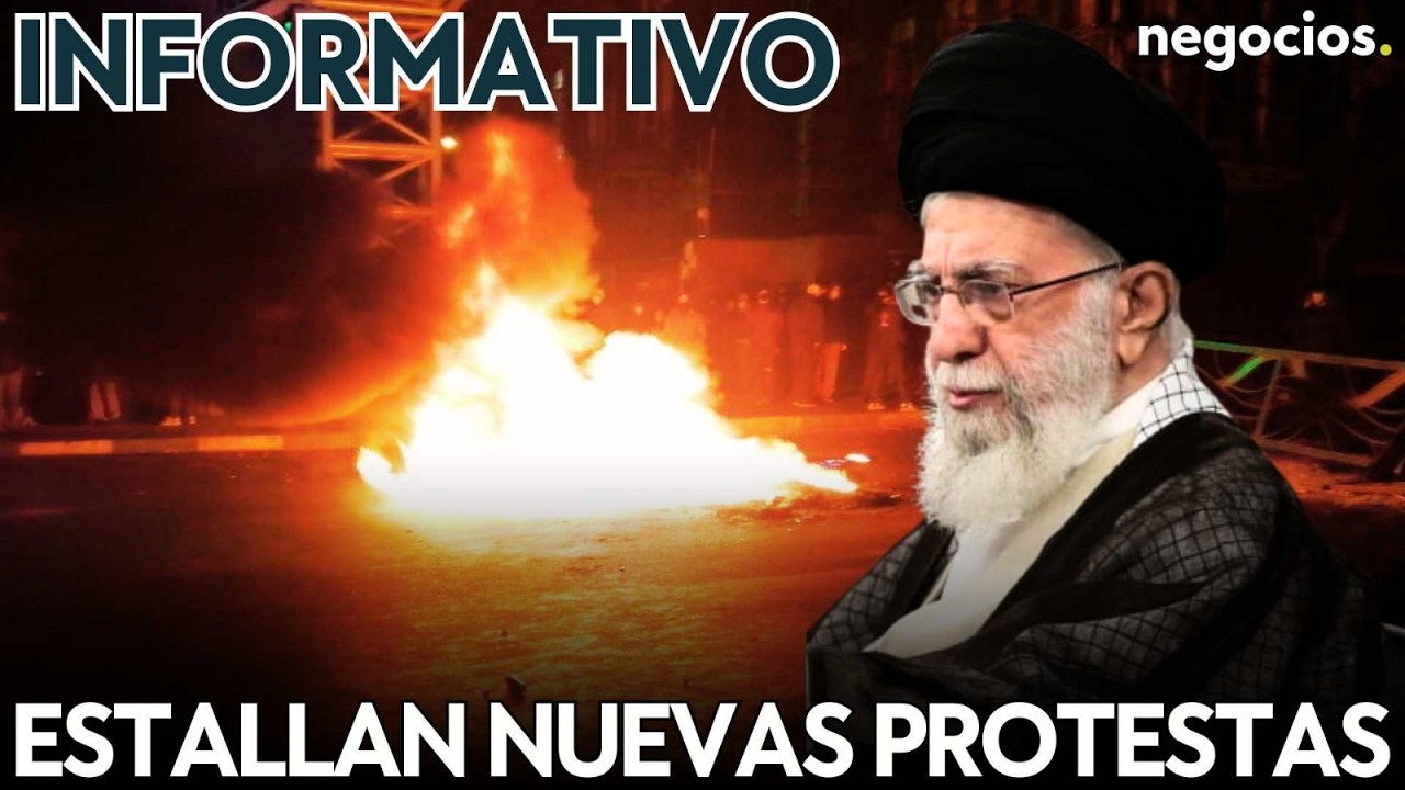 INFORMATIVO: Estallan nuevas protestas en Irán, Rusia lanza una advertencia nuclear y Europa avisa