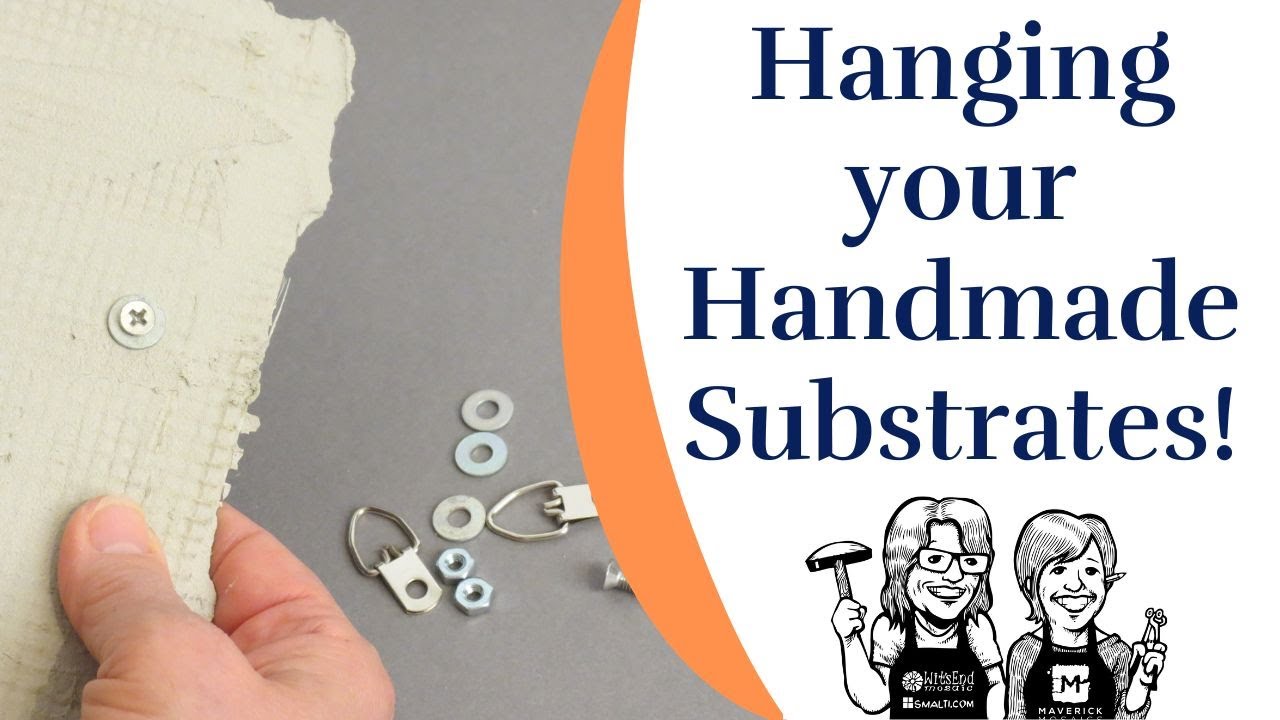 Easy Hanging System for Your Handmade Mosaic Substrate Video