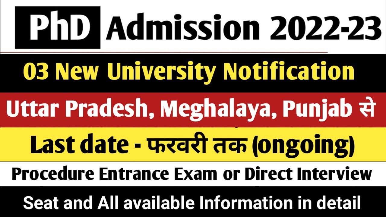 PhD 03 New Ongoing Notification 2023 |PhD admission 2022-23 | PhD Latest News