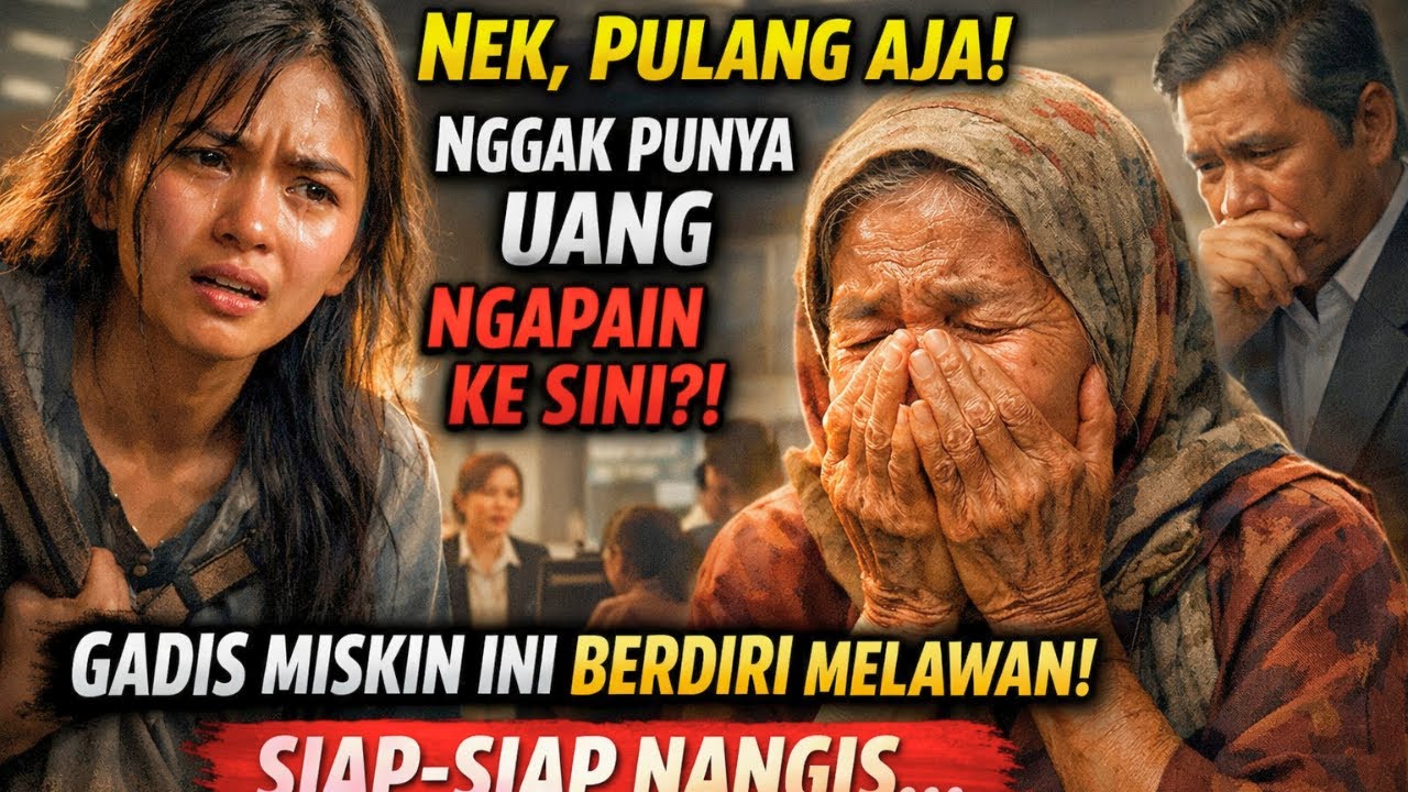 Bos Sawit Terharu!!!! Gadis Miskin Menolong Nenek Ini Di Bank...Langsung??