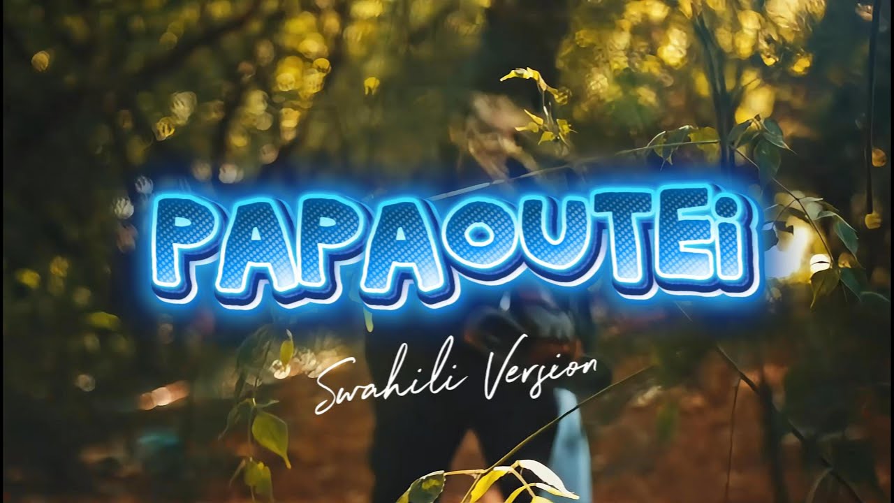 Stromae - Papaoutai (Swahili Version) || Freshows
