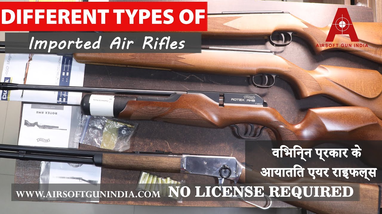 Different type of imported Air rifle in india April 2022