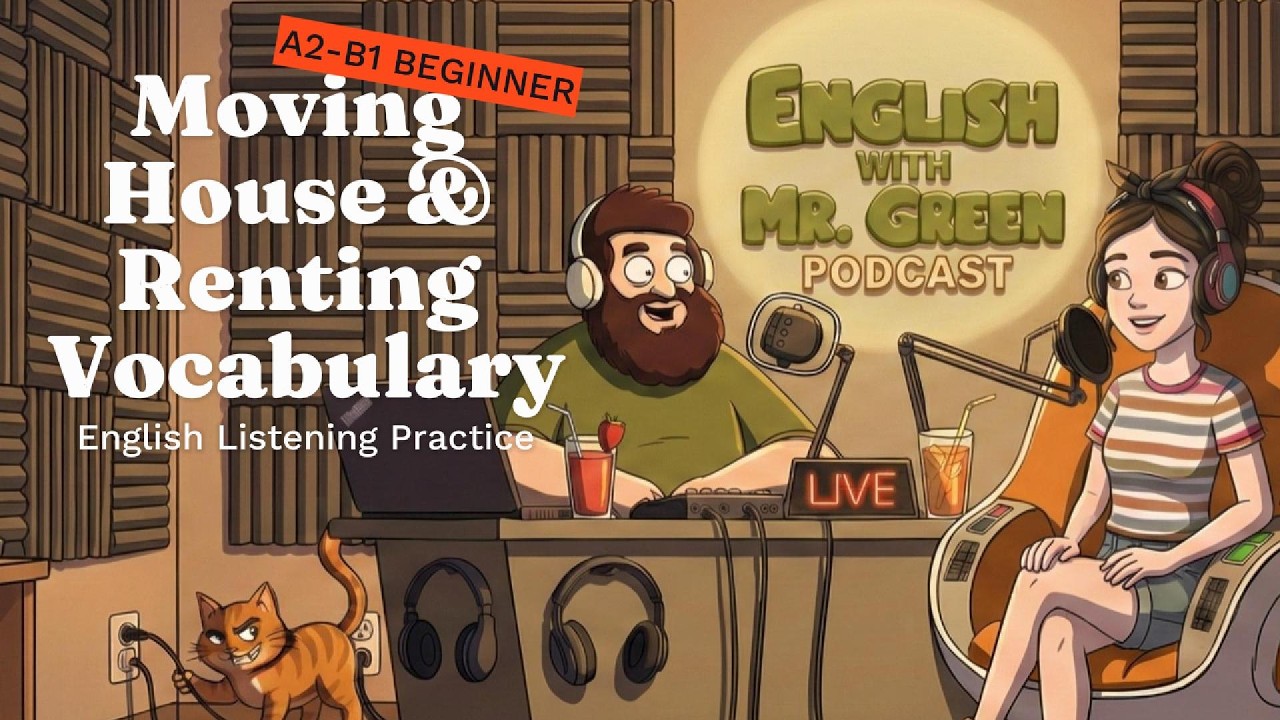 English Listening Practice (A2–B1) | Moving House & Renting Vocabulary