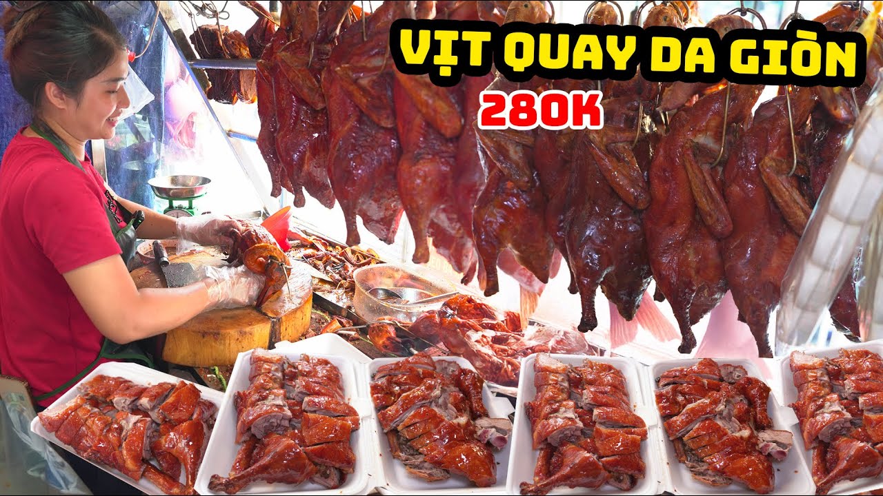 Chị Gái Bán Vịt Quay Da Giòn Siêu Ngon 280K Một Con Khách Mua Tấp Nập Chạt Mỏi Tay  Ở Sài Gòn