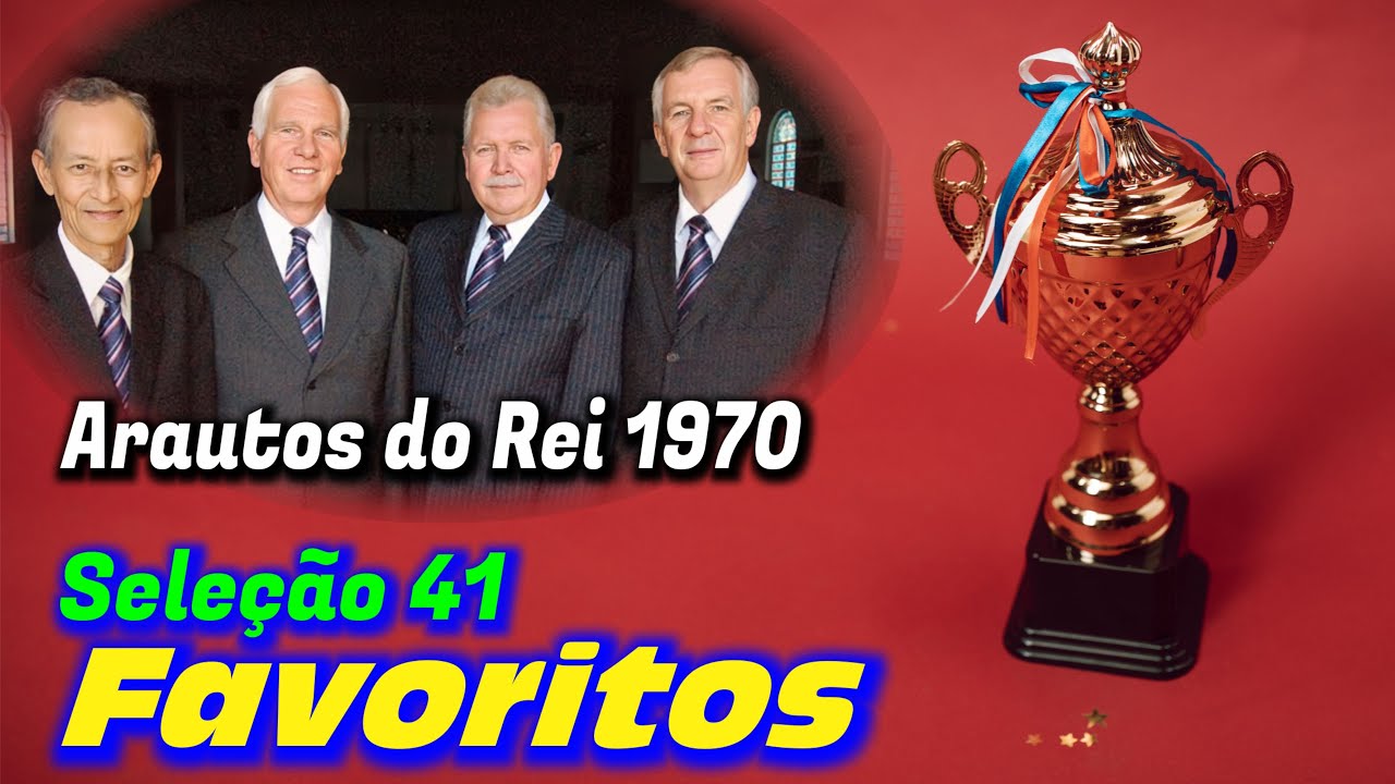 Seleção 41: Arautos do Rei 1970 - Louvores da Voz da Profecia