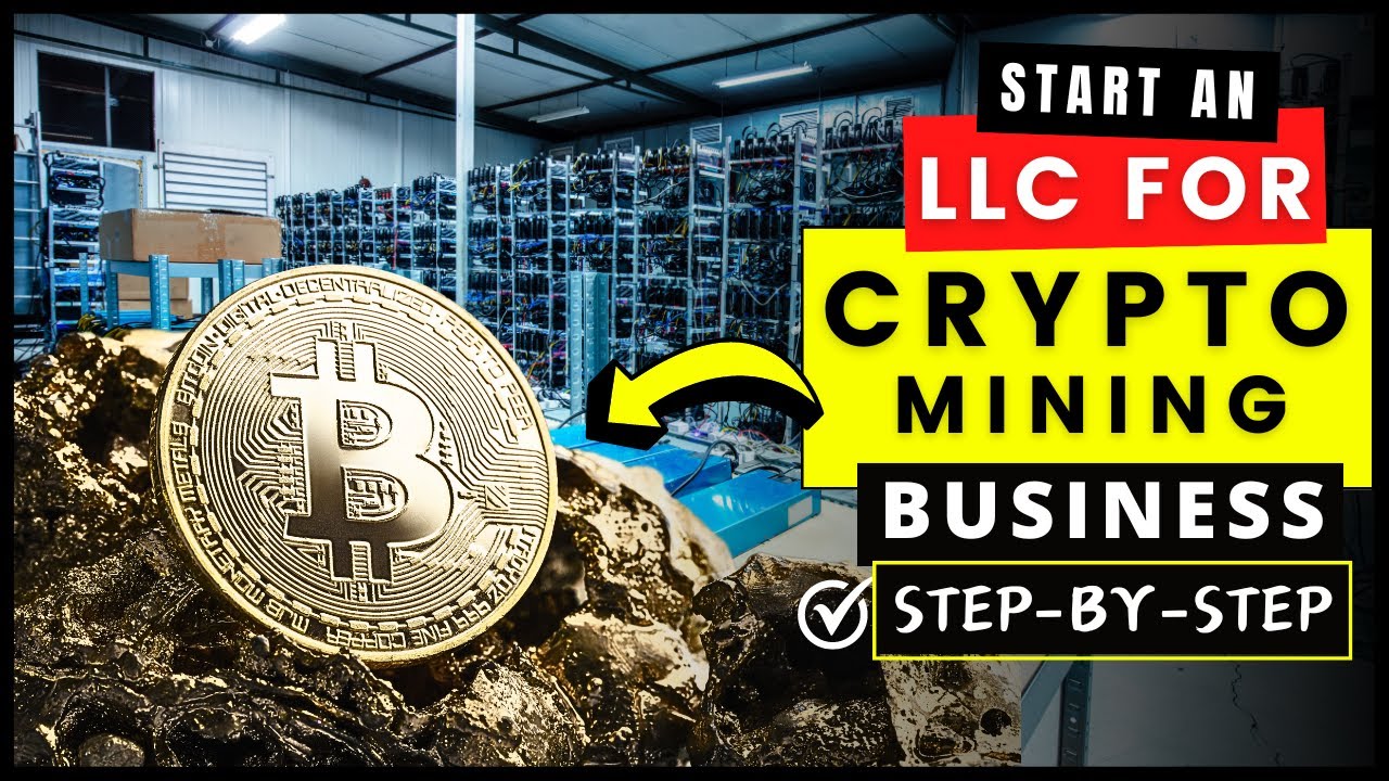 LLC for Crypto Mining | How to Start Crypto Mining Business Step By Step | Bitcoin Mining Farm in US