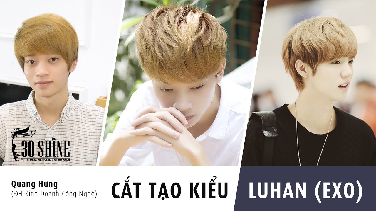 Cắt tạo kiểu Layer | Phong cách Luhan (EXO) | Quang Hưng
