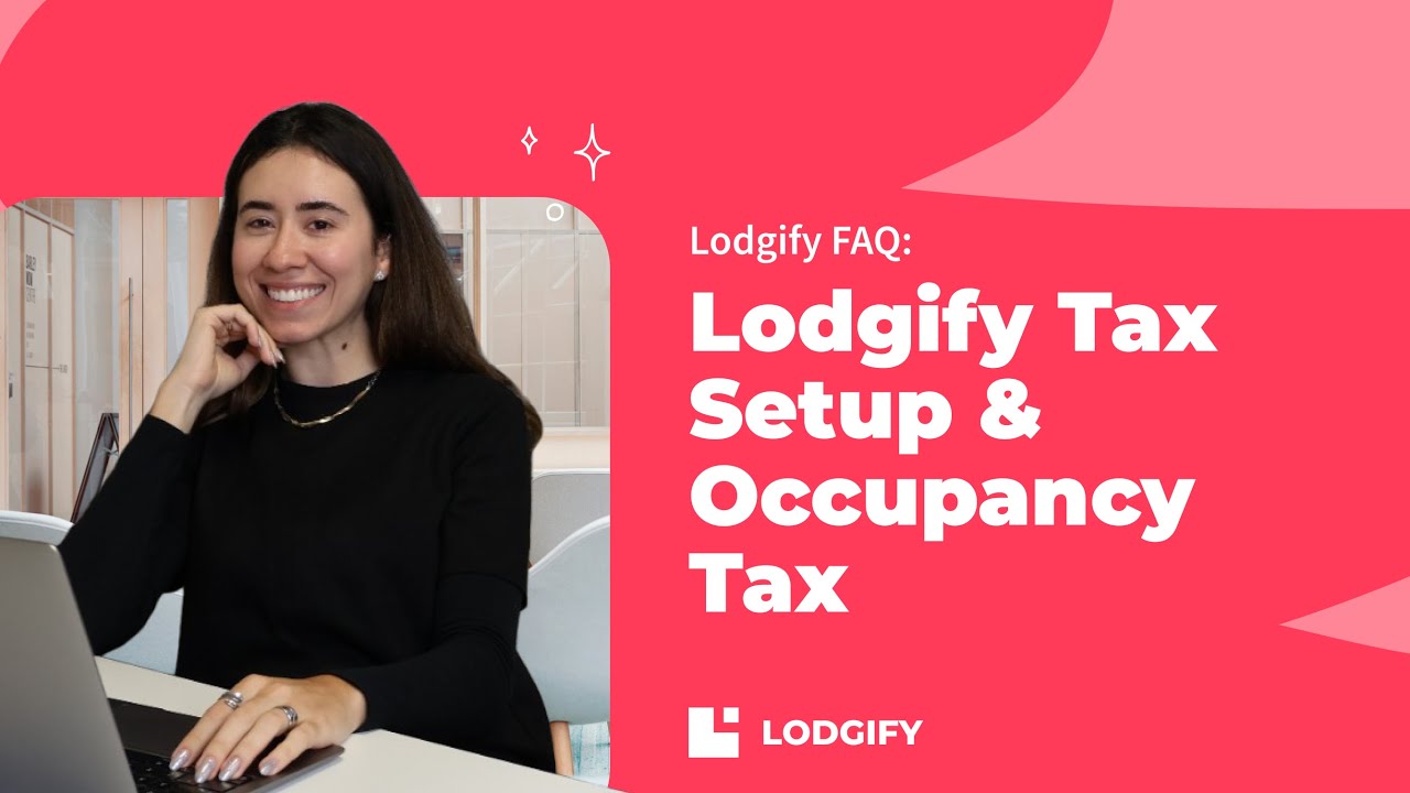 Lodgify Tax Setup & Occupancy Tax | What You Need to Know 💳