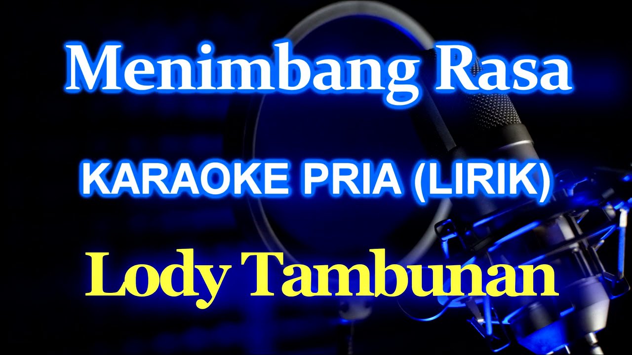 Karaoke Menimbang Rasa Oslan Husein