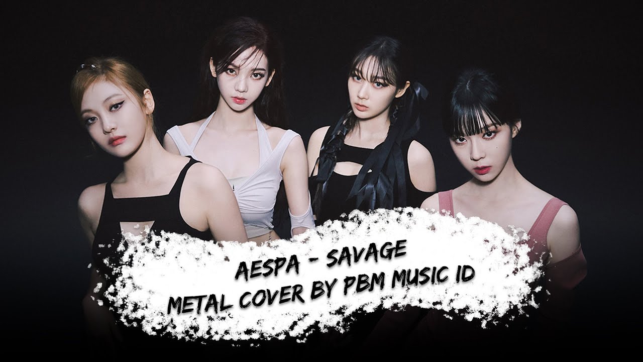 aespa - Savage (Metal Cover)