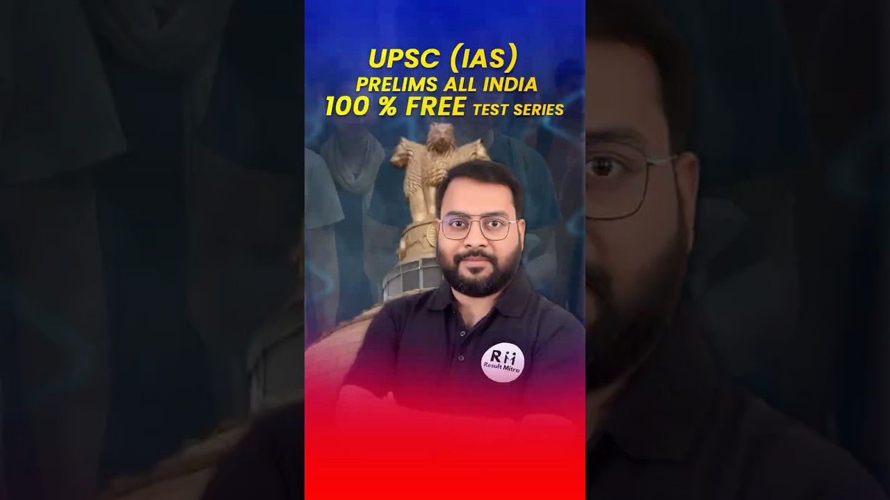 UPSC Prelims 2025 All India Test Series | 100% Free | Result Mitra | Sunil Verma Sir