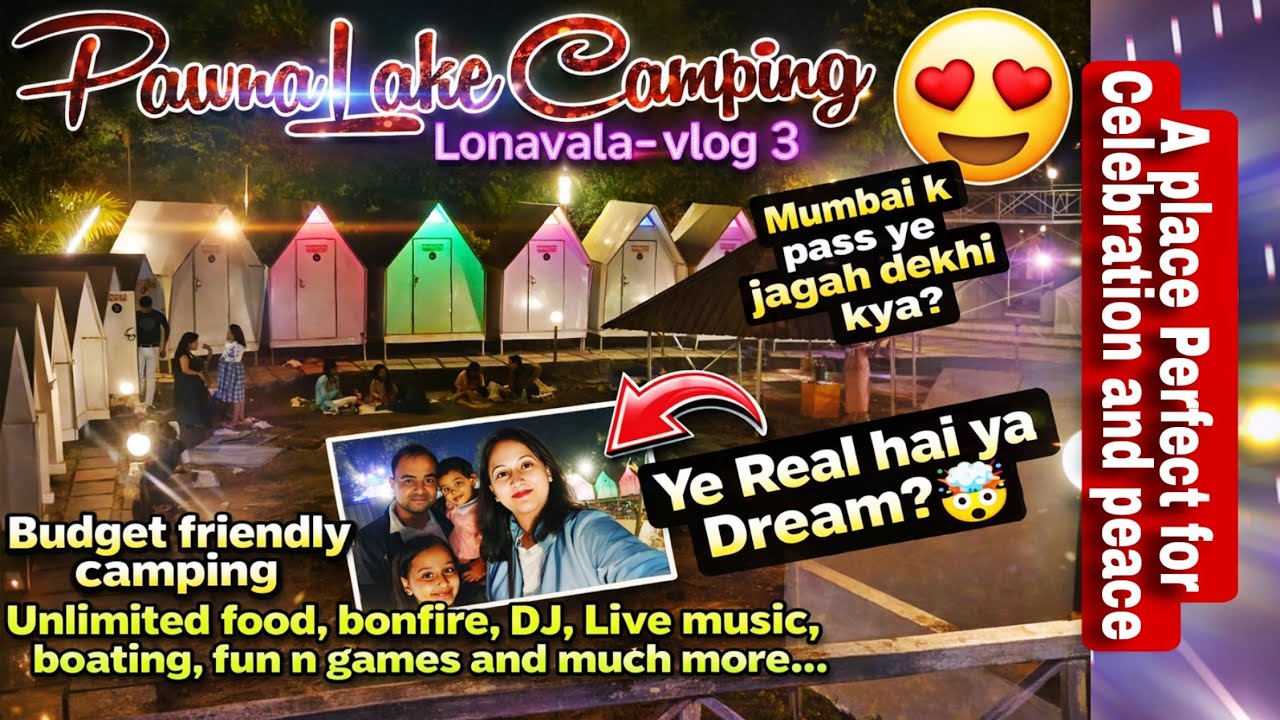 Pawna Lake Camping near Lonavala and Pune 