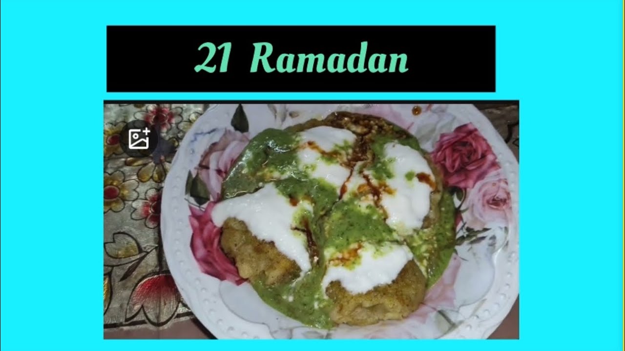 21 RamaDan 🌙 special dahi tikki banya #food #viral #cooking#video 