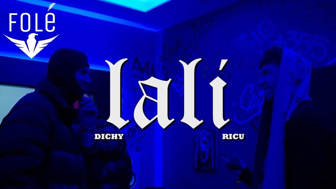 Dichy x Ricu - Lali (Official Video)