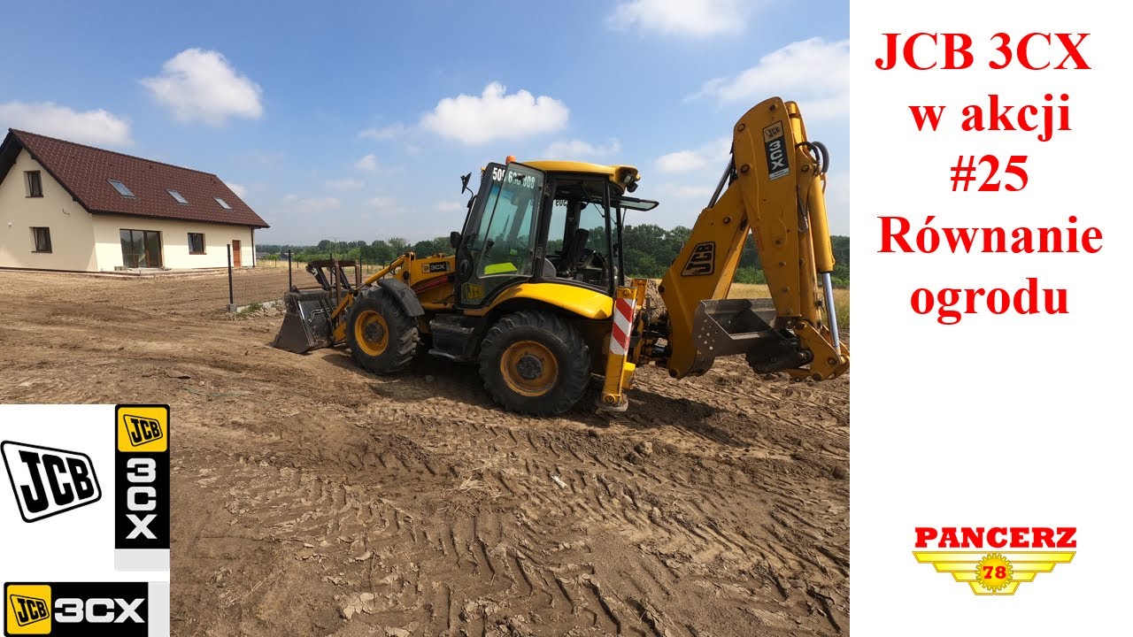 JCB 3CX w akcji. #25 Równanie ogrodu.