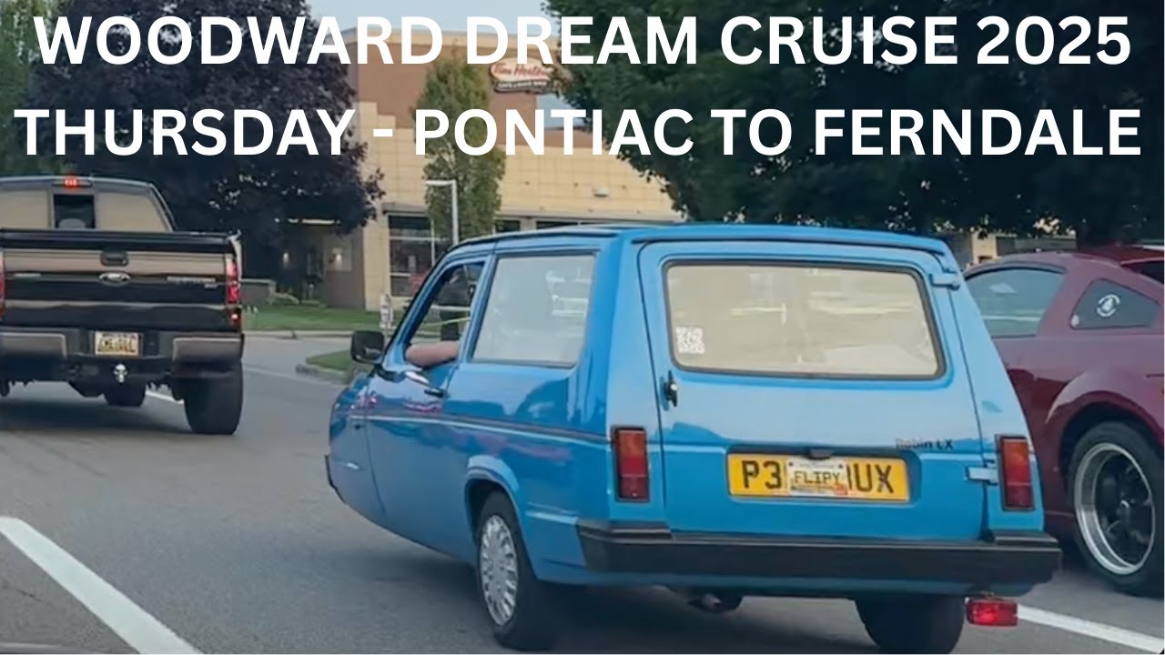 2025 WOODWARD DREAM CRUISE - THURSDAY Aug 13 - PONTIAC to FERNDALE DRIVE (Streamed Live)