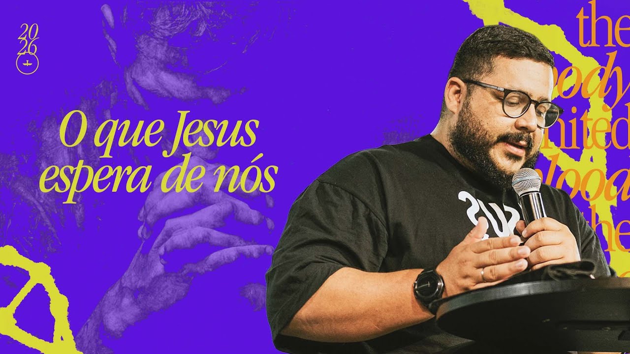 O QUE JESUS ESPERA DE NÓS - PR JEFFERSON SANTOS | LAGOINHA MATRIZ