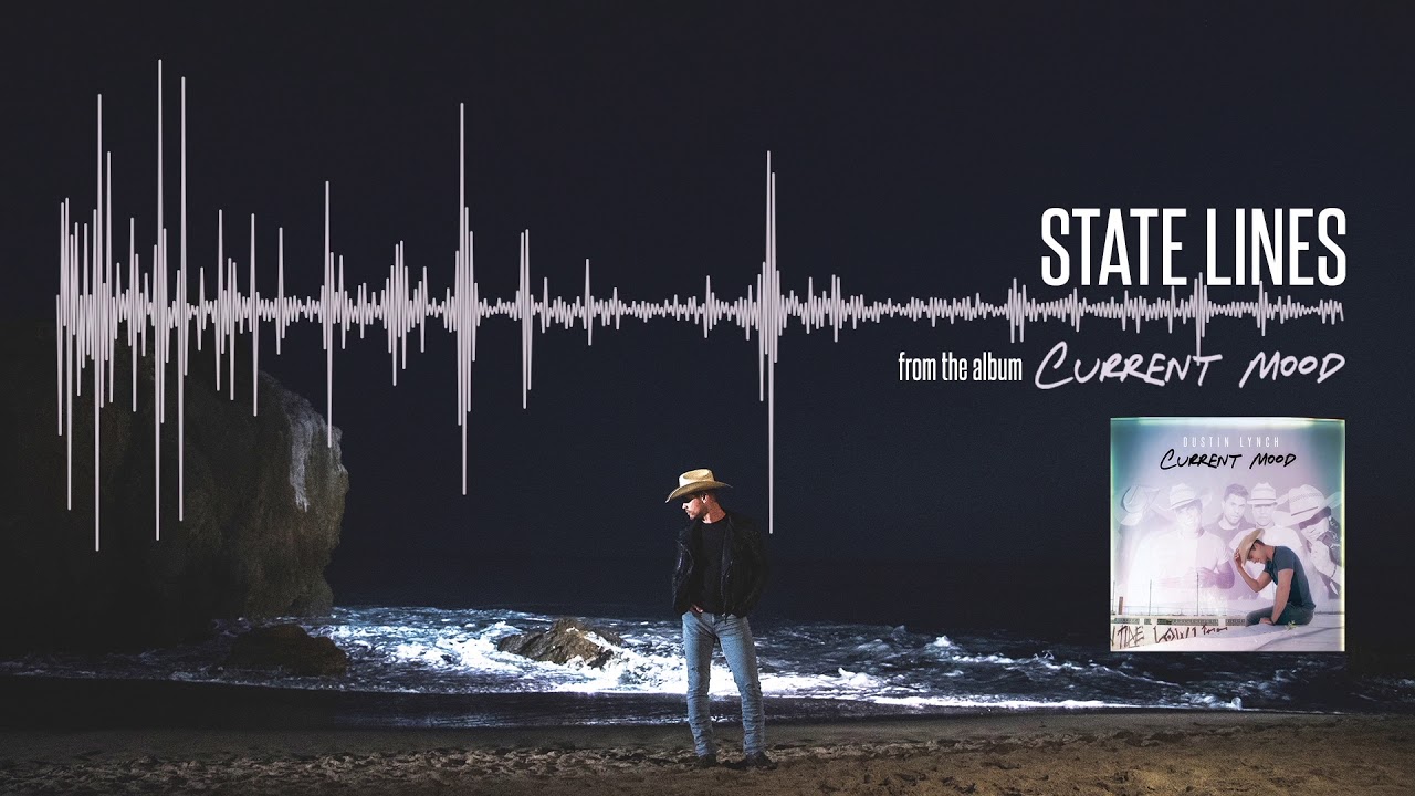 Dustin Lynch - State Lines (Official Audio)
