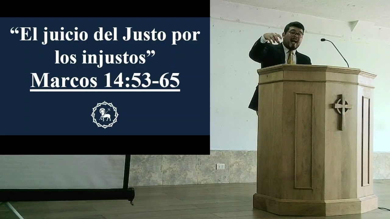 Sermón Marcos 14:53-65 