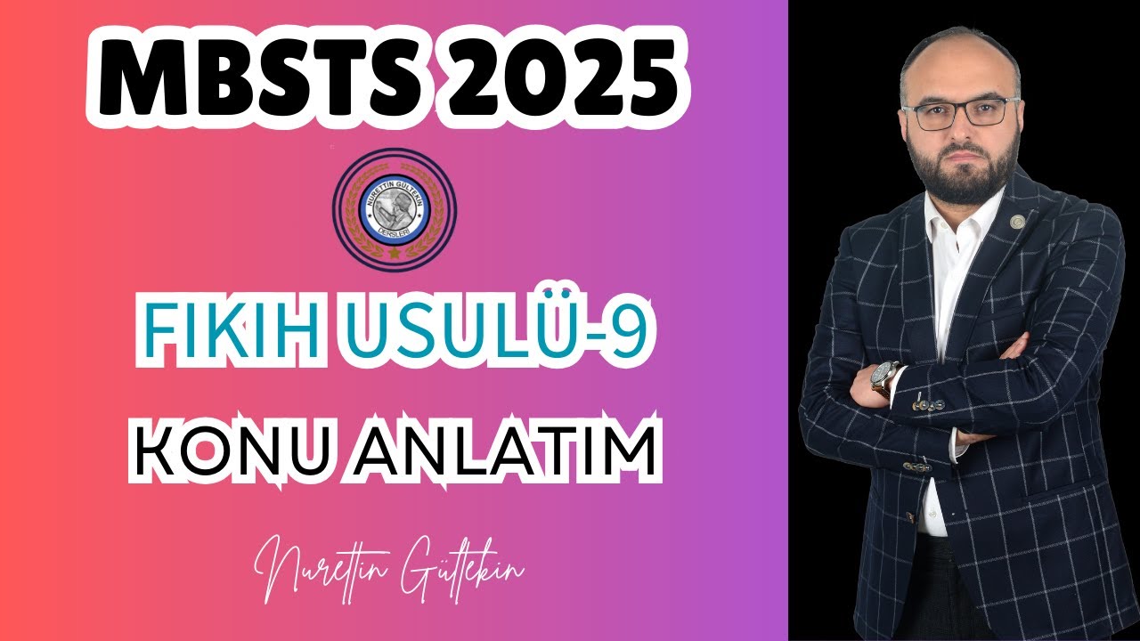 #mbsts2025 Fıkıh Usulü-9