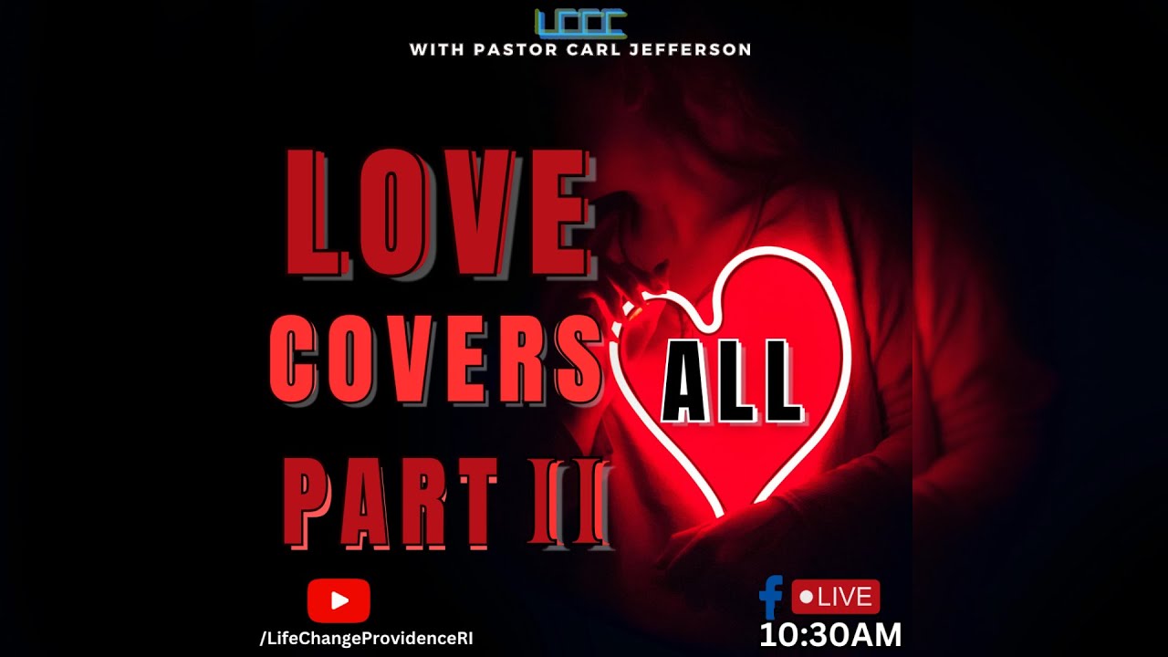 Love Covers All Part 2