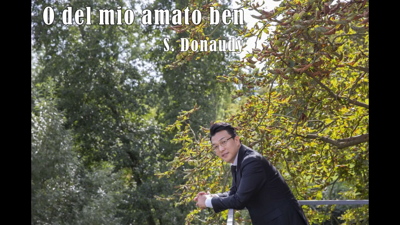 고딩때를 생각하며..O del mio amato ben (S. Donaudy)- 베이스 김대영 Daeyoung Kim