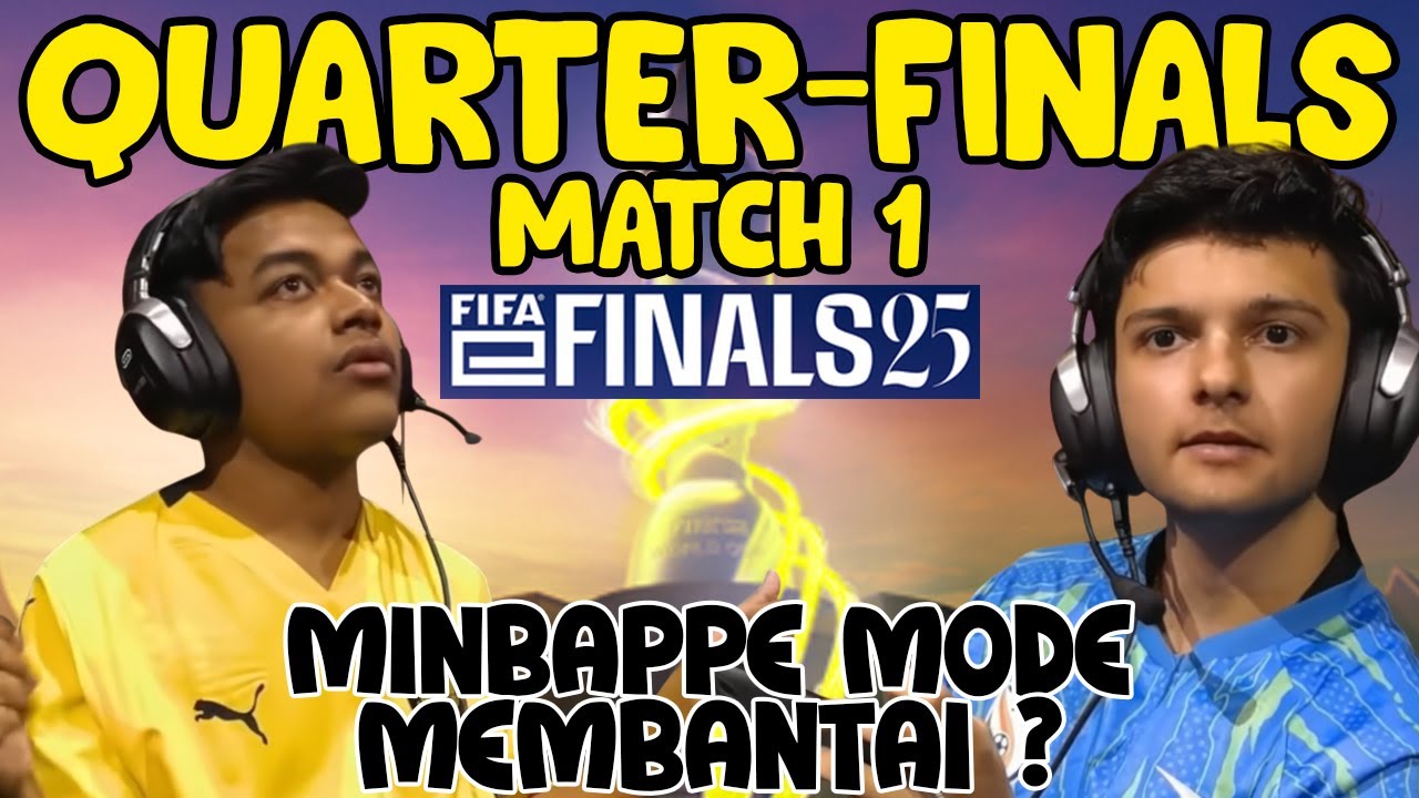 FIFAE WORLD CUP 2025 ! QUARTER FINALS MATCH ANTARA MINBAPPE VS DANIAL (MATCH 1)