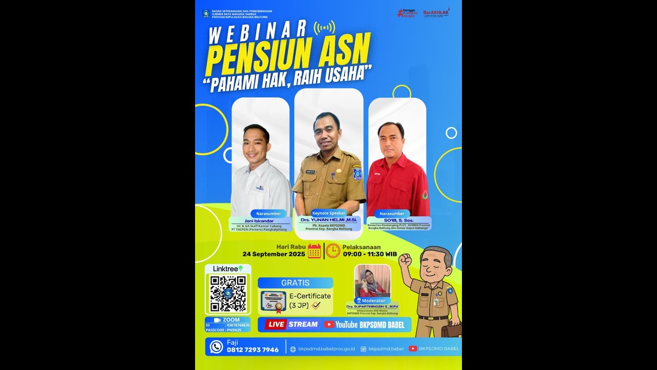 WEBINAR SERI 2 | 2025 : PENSIUN ASN "PAHAMI HAK, RAIH USAHA"