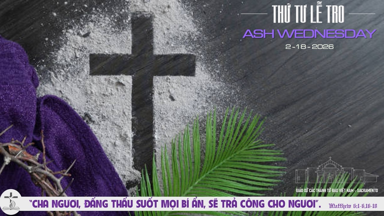 🔴Thánh Lễ Tro Trực Tuyến: Thứ Tư  2-18-2026 |  DÀNH CHO BỆNH NHÂN.