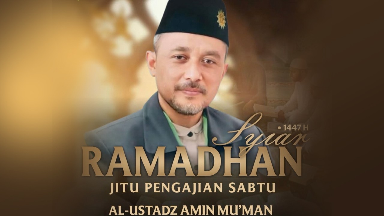 Ustadz Amin Mu'man - Pengajian Sabtu PJ Persis Waas