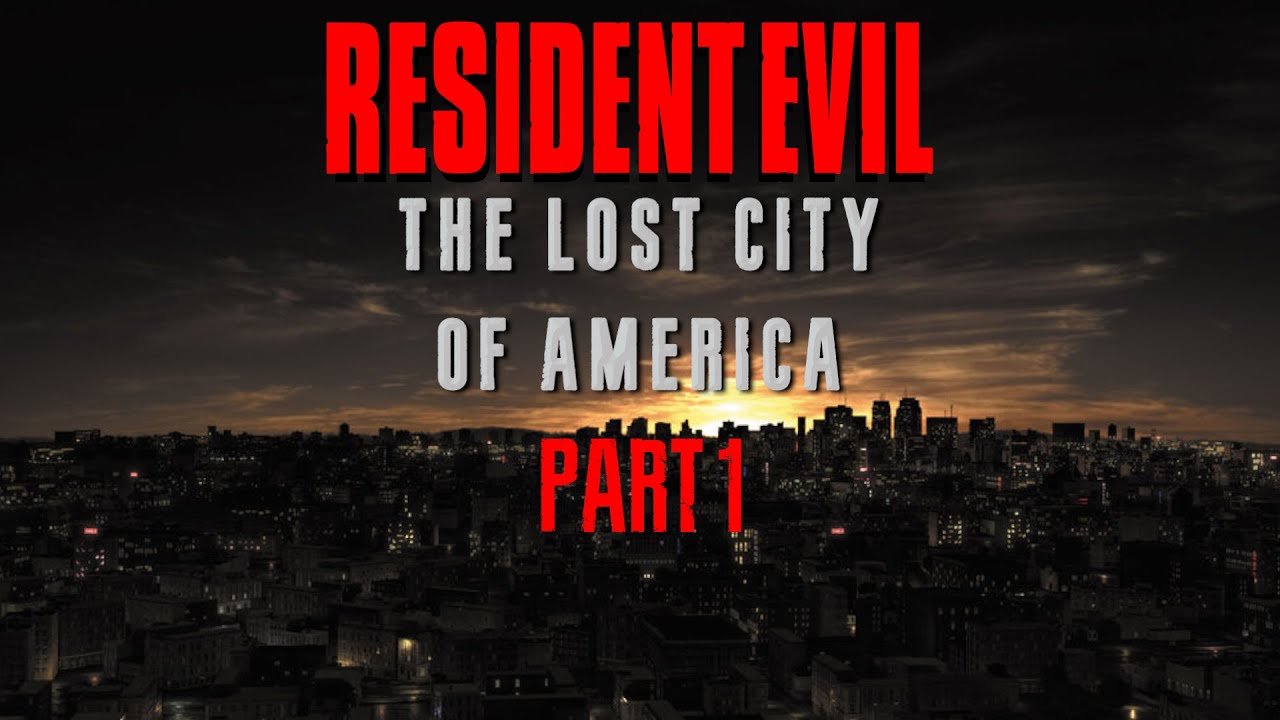 Resident Evil: The Lost City of America (2022) | Raccoon City Destruction Incident Part 1