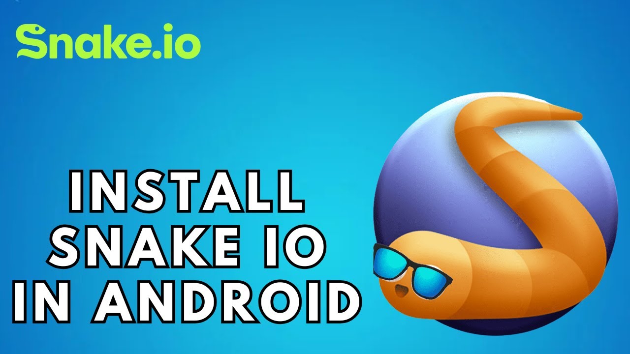 Как установить Snake IO на Android в 2026 году