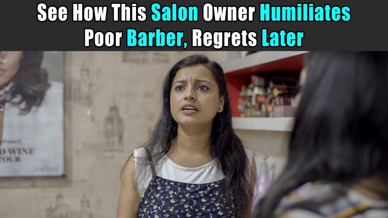 See How This Salon Owner Humiliates Poor Barber, Regrets Later | Purani Dili Talkies