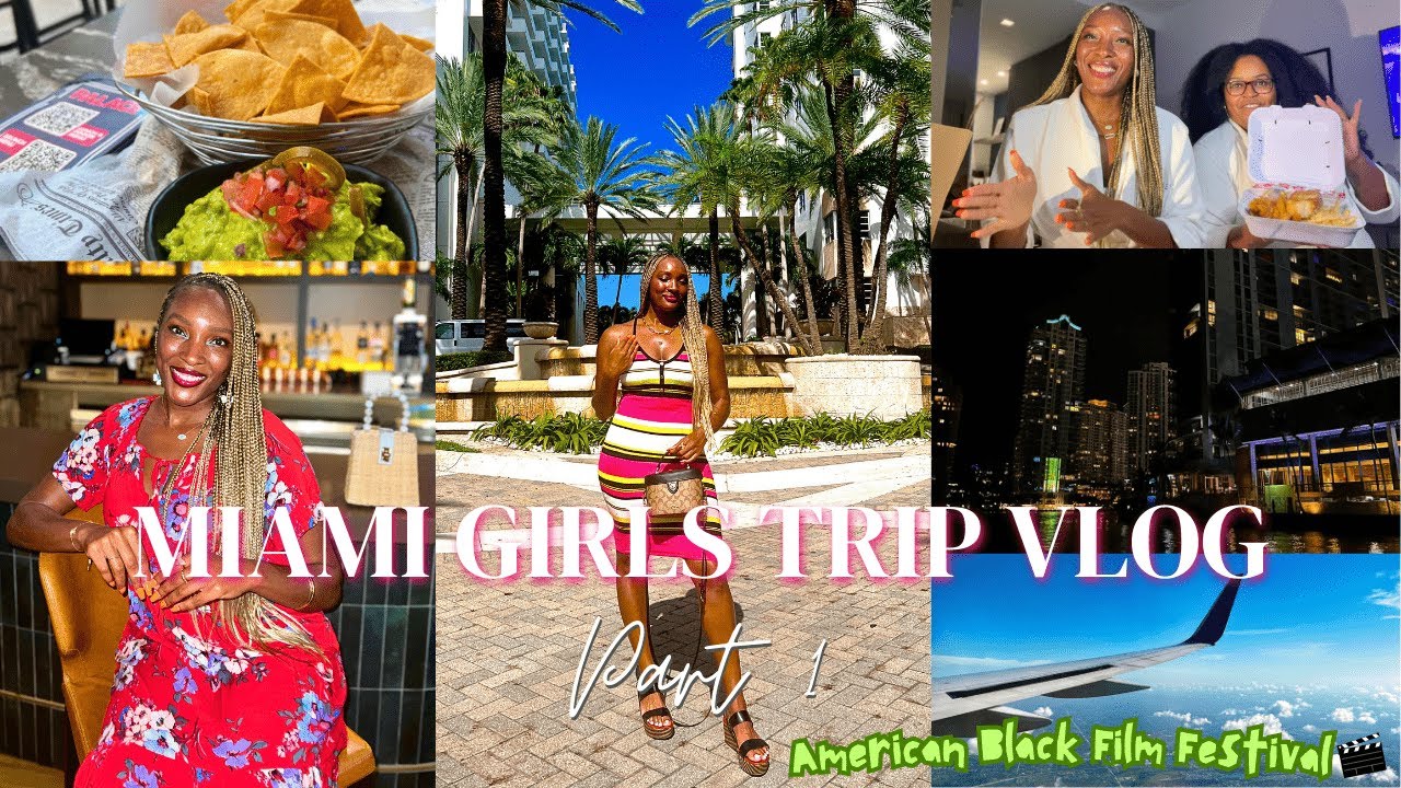 MIAMI GIRLS TRIP VLOG (part 1) | let's go to the American Black Film Festival + eat, dance & party 🌴