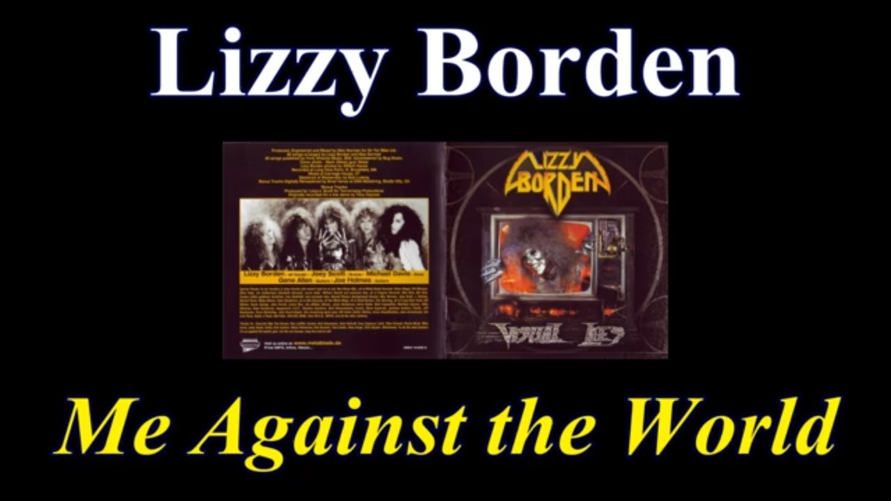 Lizzy Borden - Me Against the World - Lyrics - Tradução pt-BR