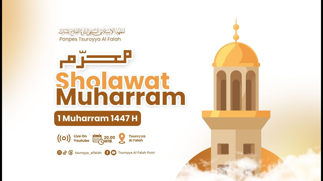 🔴LIVE : SHOLAWAT MUHARRAM 1447 H PONPES TSUROYYA AL FALAH PUTRI