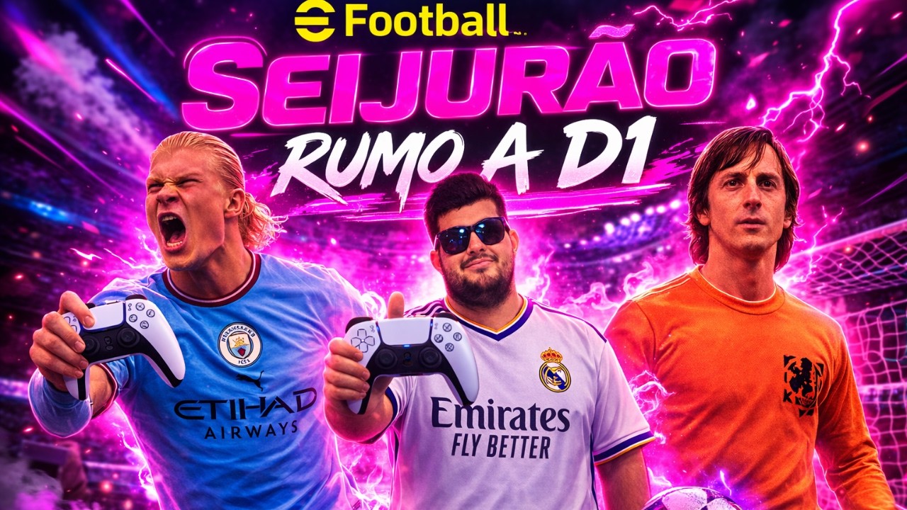 eFootball 2026 com o seijuro gameplay yt ao vivo
