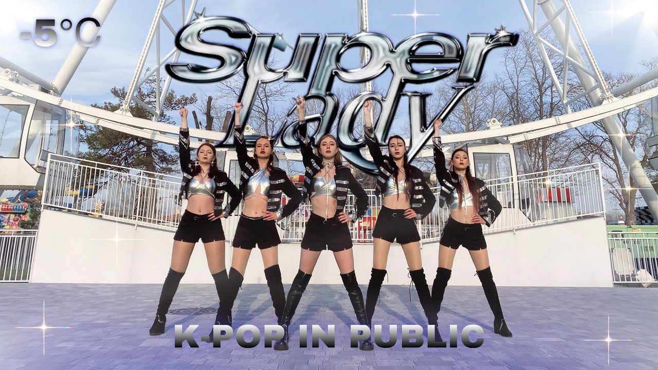 [K-POP IN PUBLIC | ONE TAKE -5℃] (G)I-DLE ((여자)아이들) - ‘SUPER LADY’ Dance Cover by VILLAIN’s