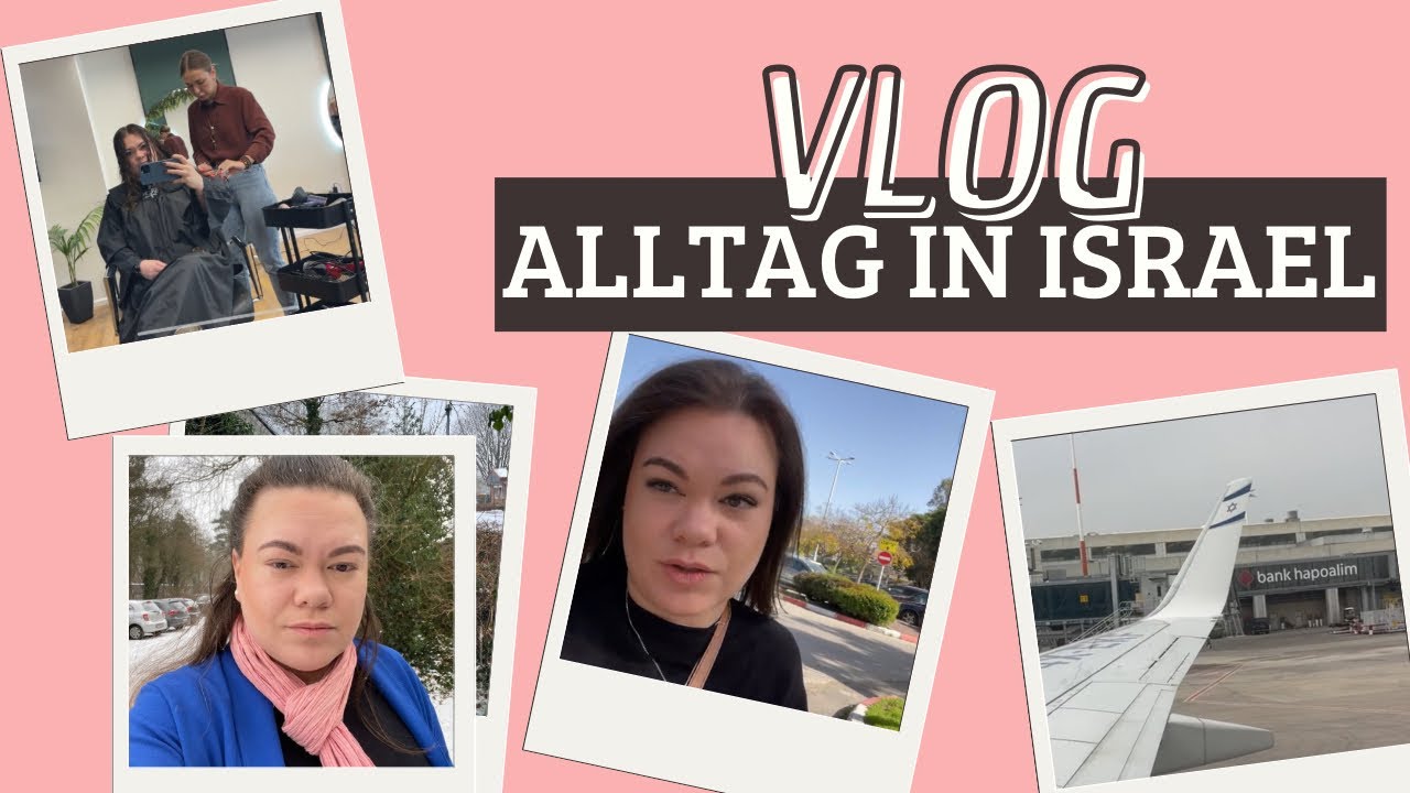 Emotionaler Flug von Israel nach Deutschland - Vlog