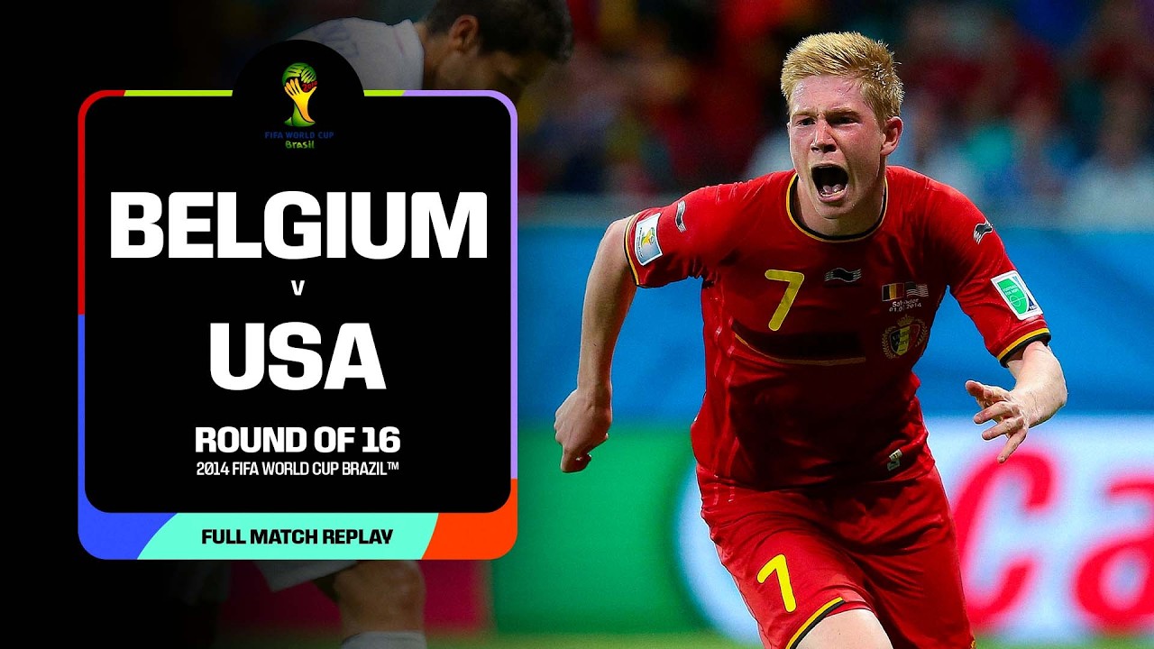 FULL MATCH: Belgium v USA | 2014 FIFA World Cup