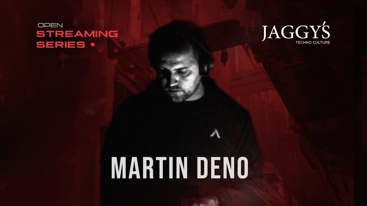 JAGGY'S TECHNO CULTURE PRESENTS : MARTIN DENO