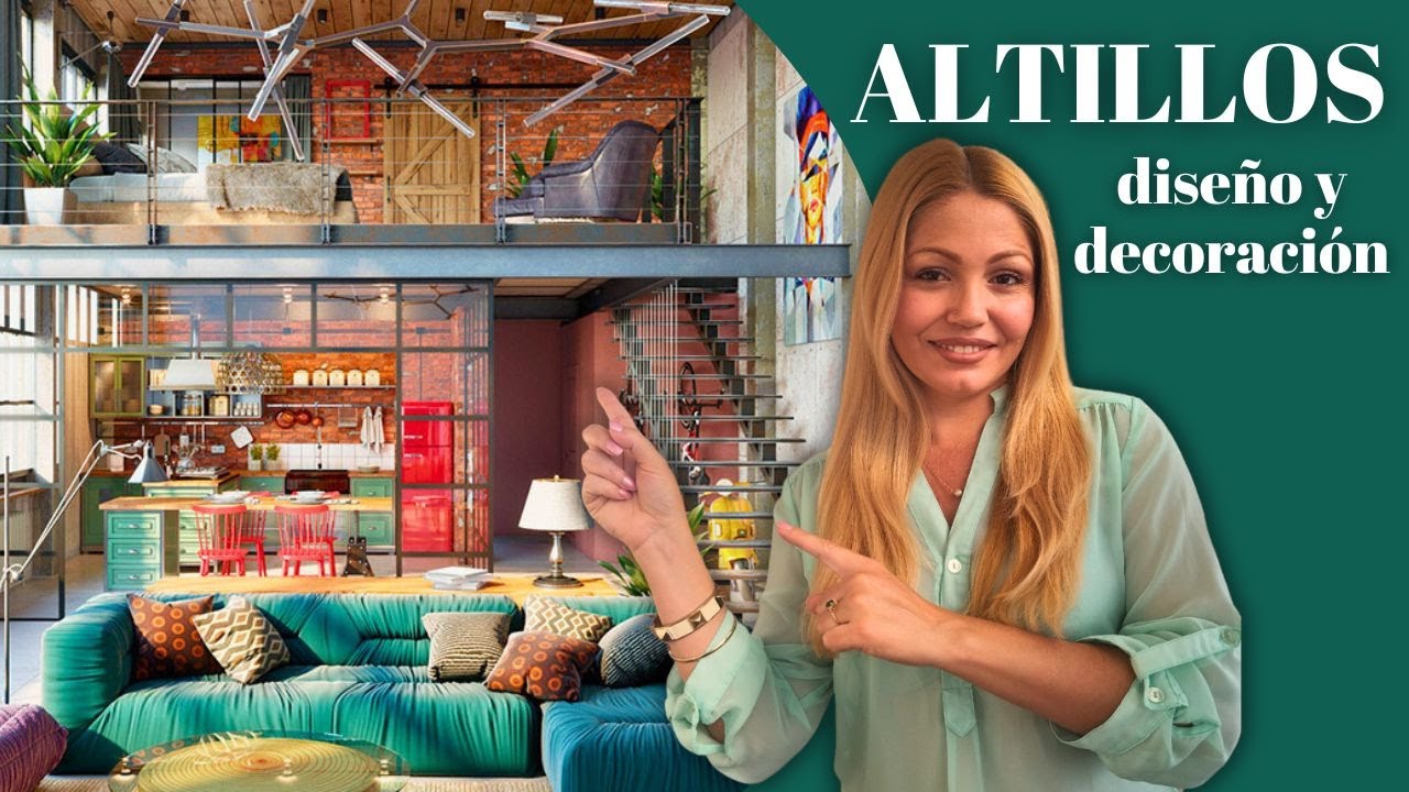 ALTILLOS. La soluci&oacute;n para CASAS PEQUE&Ntilde;AS con techos altos. C&oacute;mo dise&ntilde;ar y decorar un entrepiso